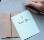 The Art Of The Thank You Card: 3 Tips For Writing A Great One